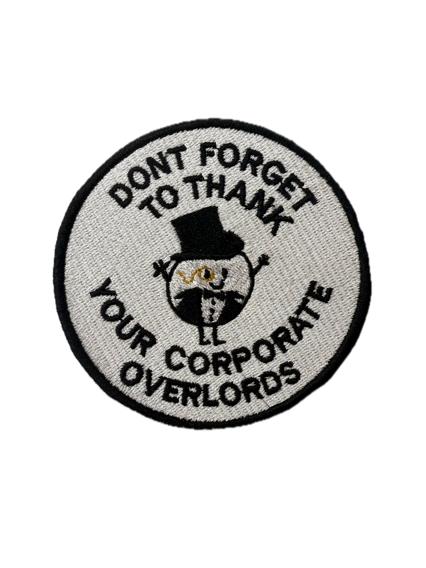 DONT FORGET TO THANK YOUR CORPORATE OVERLORDS