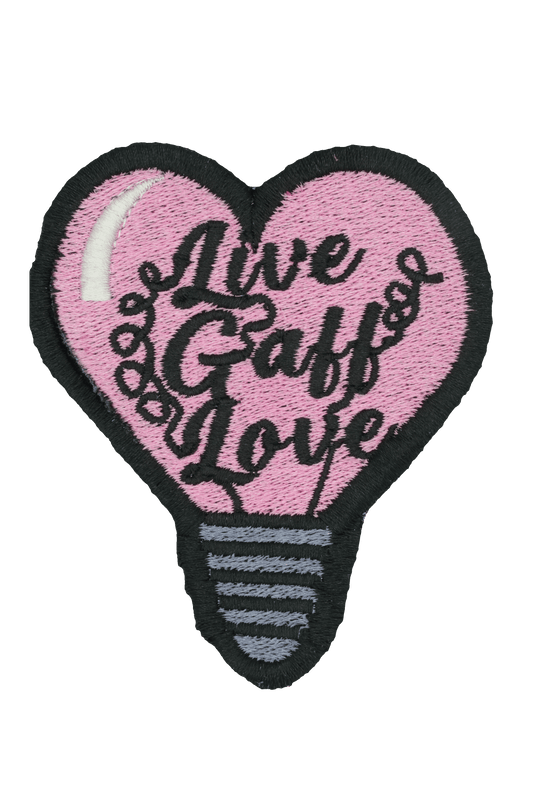 Live, Gaff, Love.