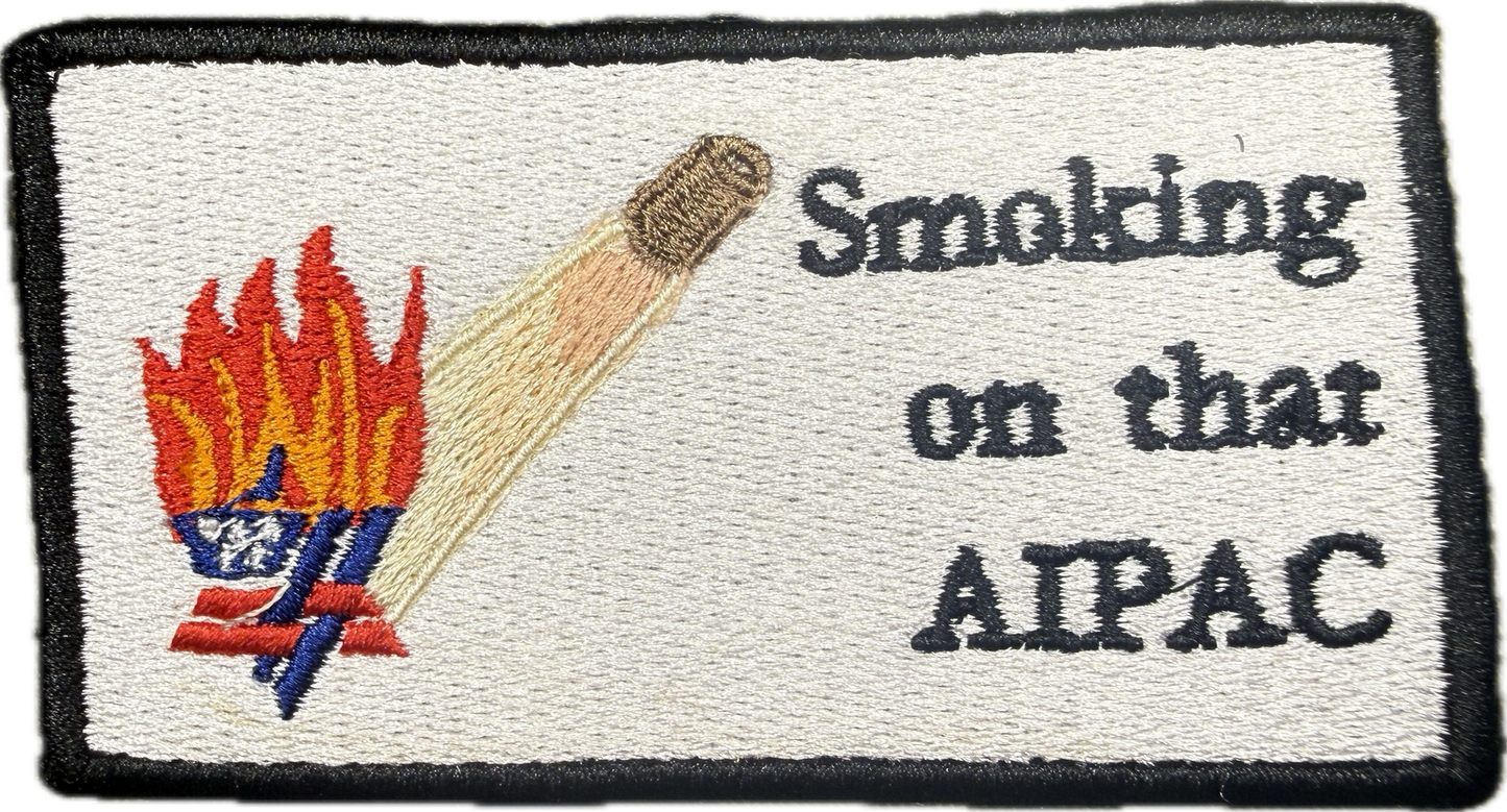 Smoking on that AIPAC
