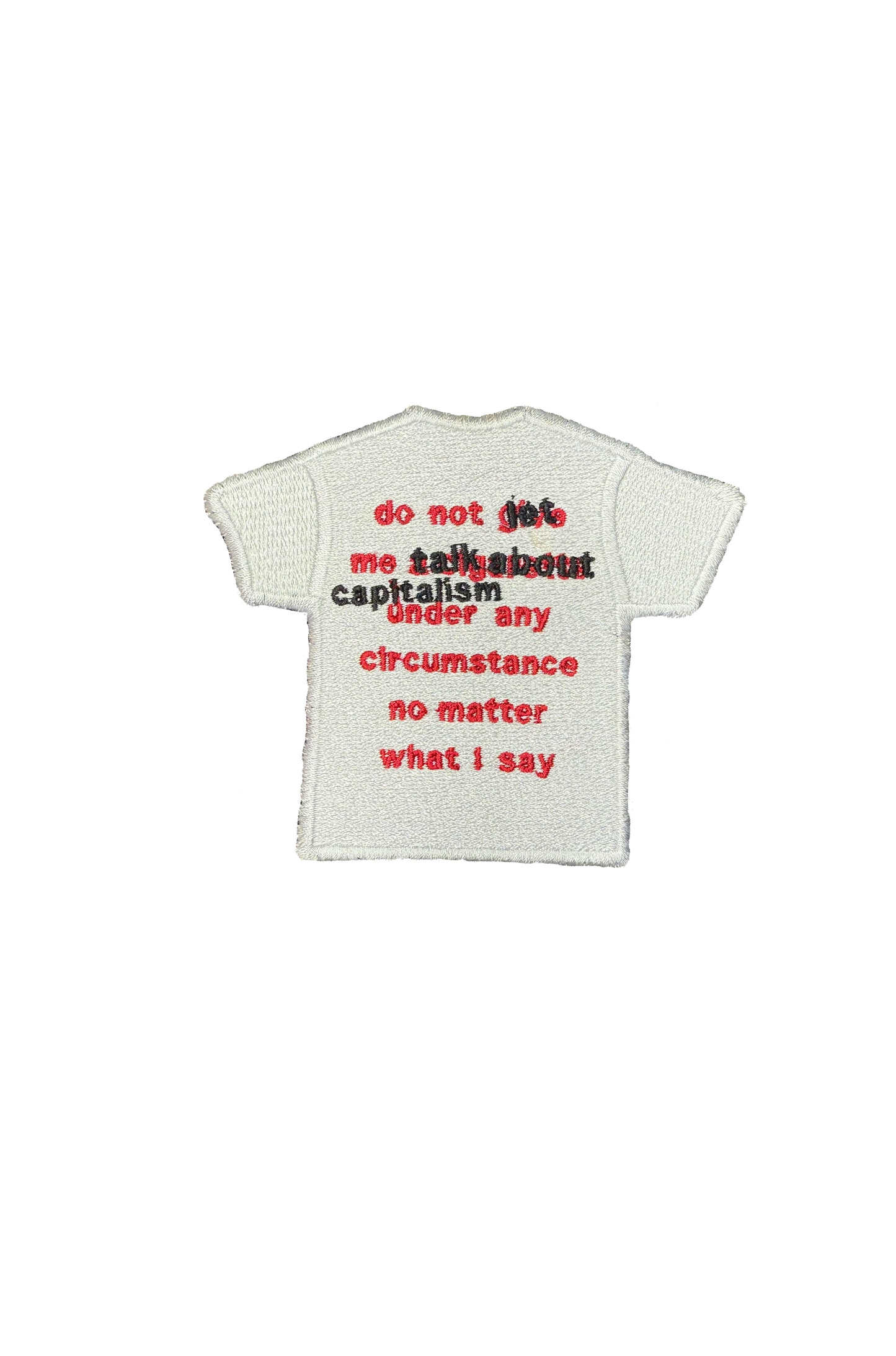 don't let me talk about capitalism