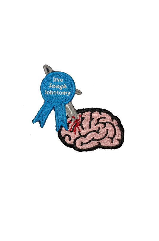 live laugh lobotomy